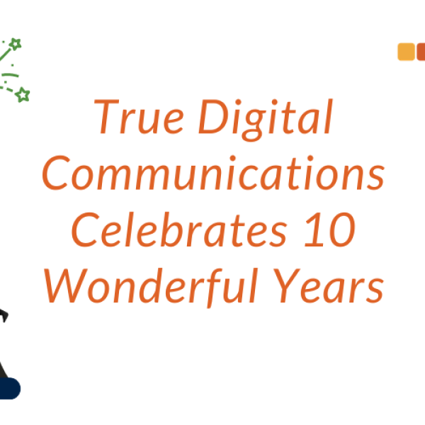 60367a5e92d971ac4700e800_True-Celebrates-10-Wonderful-Years-_1_